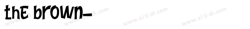 the brown字体转换